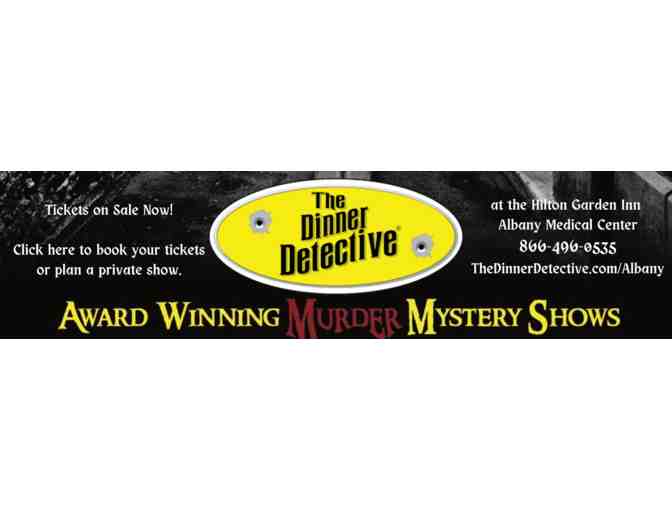 Two tickets to a Dinner Detective Murder Mystery Dinner show in Albany, NY - Photo 1