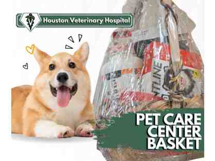 Pet Care Center Basket - Donated by Houston Veterinary Hospital #1