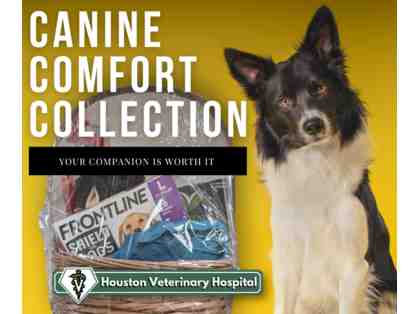 Canine Comfort Collection - Donated by Houston Veterinary Hospital #3