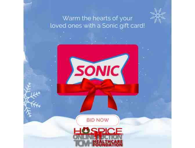 $25 Gift Card to Sonic Drive-In - Donated by Sonic Drive-In of Houston - Photo 1