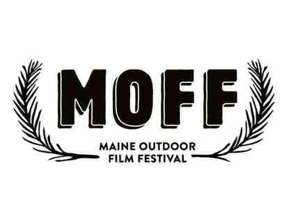 Maine Outdoor Film Festival Two Gold Passes